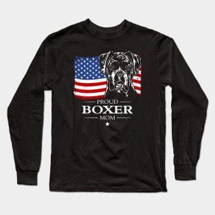 Proud Boxer Dog Mom American Flag patriotic dog Long Sleeve T-Shirt